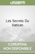 Les Secrets Du Vatican