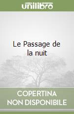 Le Passage de la nuit libro
