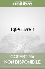 1q84 Livre 1