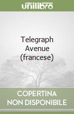 Telegraph Avenue (francese) libro