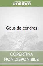 Gout de cendres libro