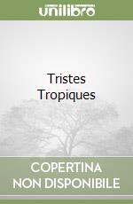 Tristes Tropiques libro