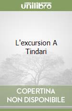 L'excursion A Tindari libro