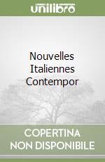 Nouvelles Italiennes Contempor libro