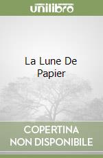 La Lune De Papier