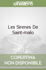 Les Sirenes De Saint-malo libro