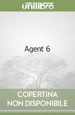 Agent 6
