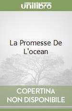 La Promesse De L'ocean libro