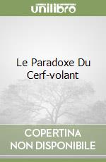 Le Paradoxe Du Cerf-volant