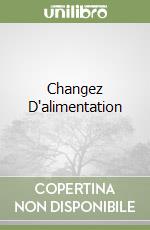 Changez D'alimentation libro