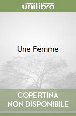 Une Femme libro