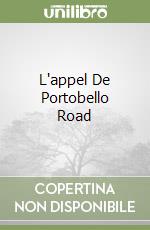 L'appel De Portobello Road libro