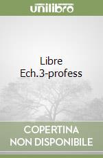 Libre Ech.3-profess libro