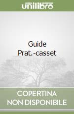 Guide Prat.-casset libro