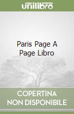 Paris Page A Page Libro libro