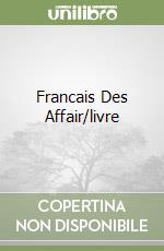 Francais Des Affair/livre libro