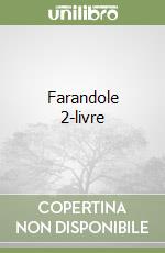 Farandole 2-livre libro