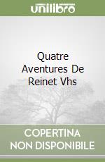 Quatre Aventures De Reinet Vhs libro