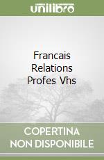 Francais Relations Profes Vhs libro