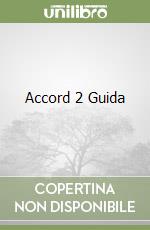 Accord 2 Guida libro