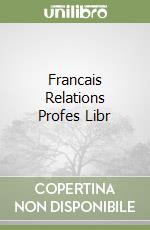 Francais Relations Profes Libr libro