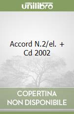 Accord N.2/el. + Cd 2002 libro