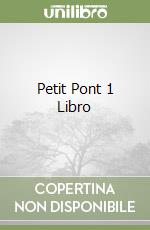 Petit Pont 1 Libro libro