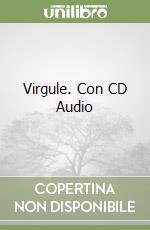 Virgule. Con CD Audio libro