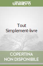 Tout Simplement-livre libro