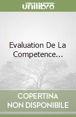 Evaluation De La Competence... libro