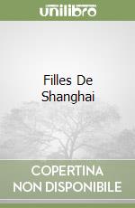Filles De Shanghai