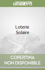 Loterie Solaire libro