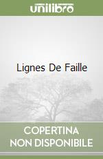 Lignes De Faille