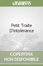 Petit Traite D'intolerance