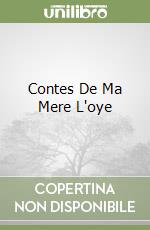 Contes De Ma Mere L'oye