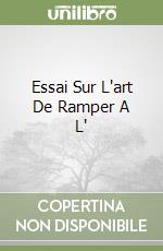 Essai Sur L'art De Ramper A L' libro