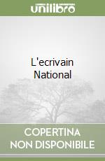 L'ecrivain National libro