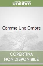 Comme Une Ombre libro