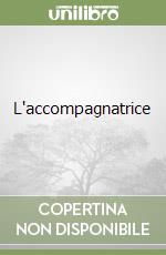 L'accompagnatrice libro