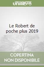 Le Robert de poche plus 2019 libro