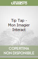 Tip Tap - Mon Imagier Interact libro