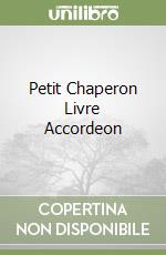 Petit Chaperon Livre Accordeon libro