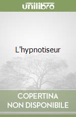 L'hypnotiseur