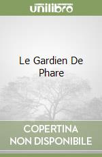 Le Gardien De Phare libro