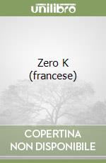 Zero K (francese)