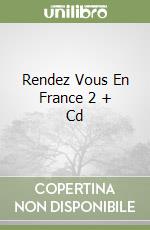 Rendez Vous En France 2 + Cd libro