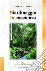 Giardinaggio in coscienza libro