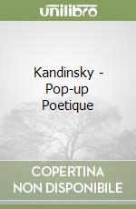 Kandinsky - Pop-up Poetique libro