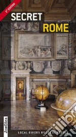 Roma insolita e segreta. Ediz. inglese libro