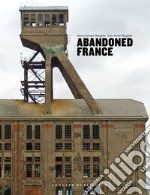 Abandoned France